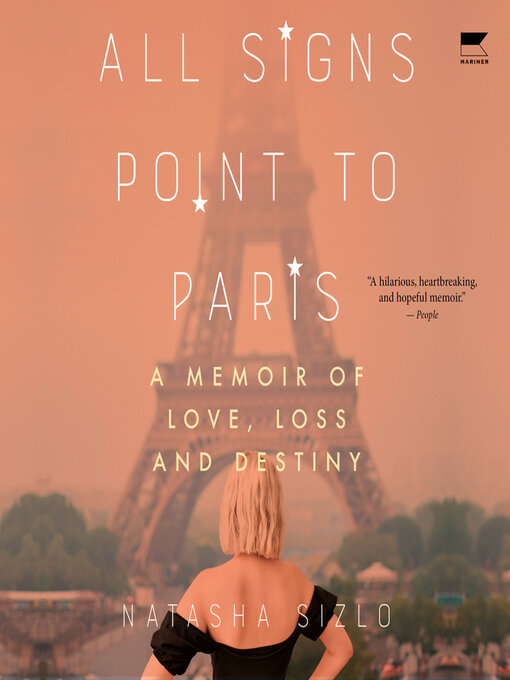 Title details for All Signs Point to Paris by Natasha Sizlo - Wait list
